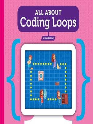 cover image of All about Coding Loops